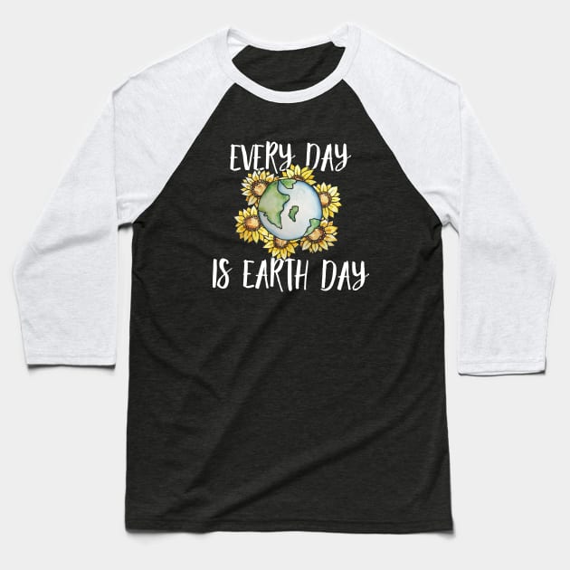 Every Day is Earth Day Baseball T-Shirt by bubbsnugg